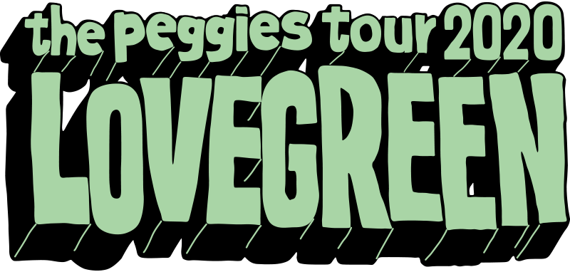 the peggies tour 2020 LOVEGREEN